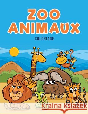 Zoo Animaux Coloriage Coloring Pages for Kids 9781635894363 Coloring Pages for Kids - książka