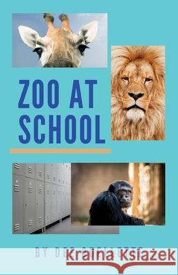 Zoo at School Denise C. Ouellette Canva 9780578638669 Jaja's Publishing - książka