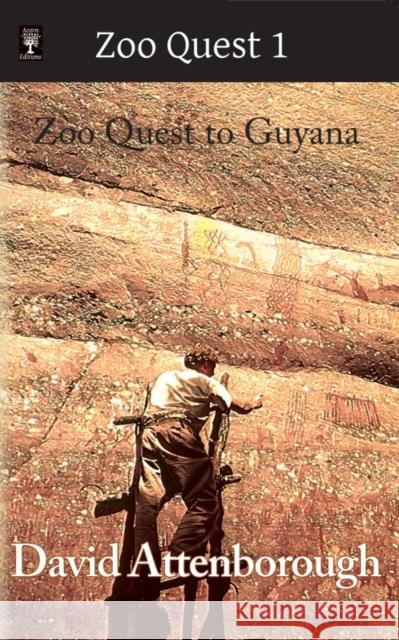 Zoo Quest to Guyana David Attenborough AE 9780906554210 James Clarke & Co Ltd - książka