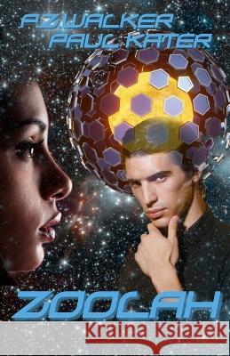 Zoolah Paul Kater Hannah Steenbock P Z Walker 9798385636754 Independently Published - książka