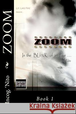 Zoom: In the Blink on An Eye Randolph, Brandie 9780985280314 Litlikefire - książka