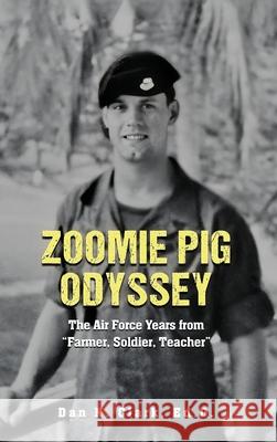 Zoomie Pig Odyssey Dan N 9781970751857 Parker Publishers - książka