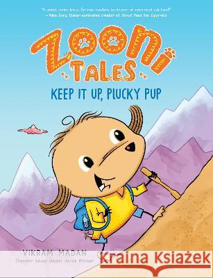 Zooni Tales: Keep It Up, Plucky Pup Vikram Madan 9780823453573 Holiday House - książka
