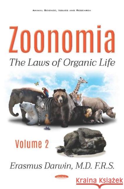 Zoonomia. Volume II: The Laws of Organic Life Erasmus Darwin 9781536148749 Nova Science Publishers Inc (ML) - książka