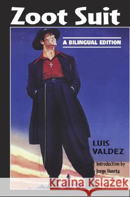 Zoot Suit: A Bilingual Edition Luis Valdez Edna Ochoa 9781558854390 Arte Publico Press - książka
