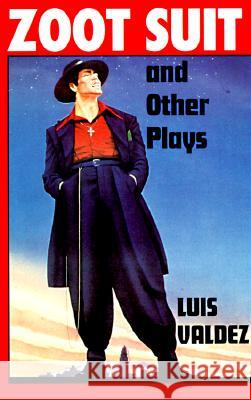 Zoot Suit and Other Plays Luis Valdez 9781558850484 Arte Publico Press - książka