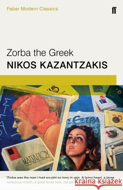 Zorba the Greek Nikos Kazantzakis 9780571323272 Faber & Faber - książka