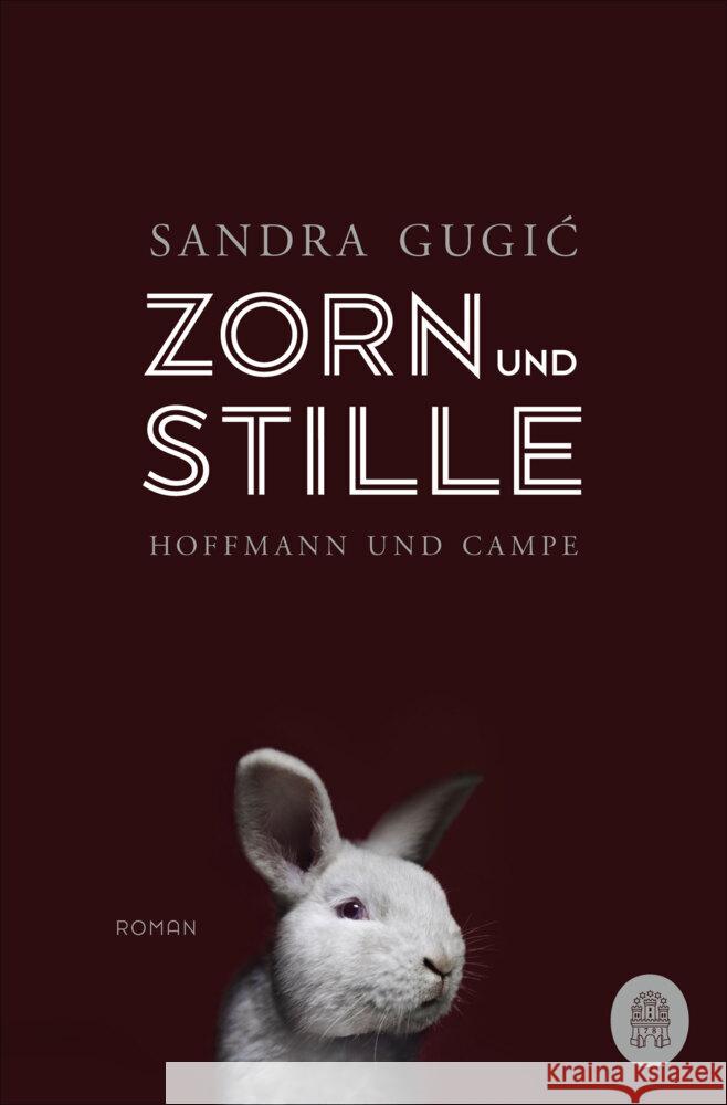 Zorn und Stille Gugic, Sandra 9783455012101 Hoffmann und Campe - książka