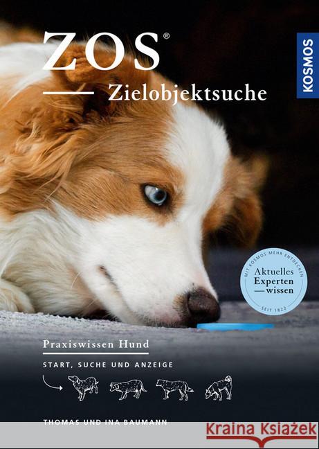 ZOS - Zielobjektsuche : Start, Suche und Anzeige Baumann, Thomas; Baumann, Ina 9783440151037 Kosmos (Franckh-Kosmos) - książka