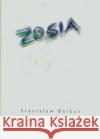 Zosia Balbus Stanisław 9788376384900 Księgarnia Akademicka