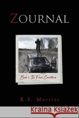 Zournal: Book 6: The Final Countdown R. S. Merritt 9781976740923 Independently Published - książka