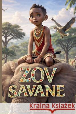 Zov Savane Susanna D Stark   9798223939283 Susanna D. Stark - książka