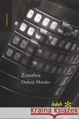 Zozobra Osdany Morales 9789491515866 Bokeh - książka