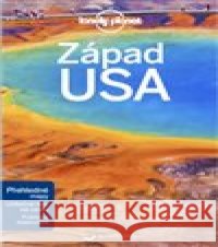 Západ USA - Lonely Planet  9788025622957 Svojtka - książka
