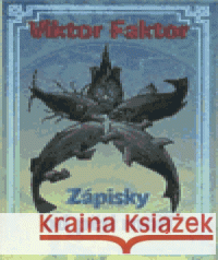 Zápisky od pěti moří Viktor Faktor 9788086013329 Maťa - książka