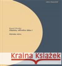 Zápisky věčného žáka I. Dýmka míru Karel Horký 9788087376676 Památník národního písemnictví - książka