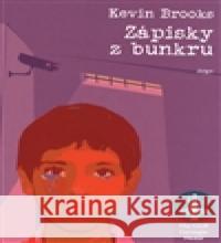 Zápisky z bunkru Kevin Brooks 9788025715703 Argo - książka