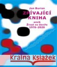 Zpívající kniha Jan Burian 9788074925962 Galén - książka