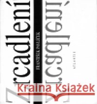 Zrcadlení František Pavlíček 9788071081531 Atlantis - książka