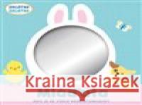 Zrcátko Mláďata Clare Baggaley 9788025628935 Svojtka & Co. - książka