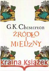 Źródło i mielizny w.3 Gilbert Keith Chesterton 9788380798151 Fronda - książka