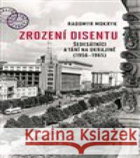 Zrození disentu Radomyr Mokryk 9788020034908 Academia - książka
