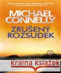 Zrušený rozsudek Michael Connelly 9788027604777 Slovart - książka