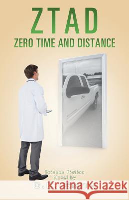 Ztad: Zero Time and Distance C D Smith 9781490791777 Trafford Publishing - książka