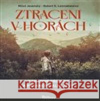 Ztraceni v horách Robert K Leśniakiewicz 9788020619976 Naše vojsko - książka