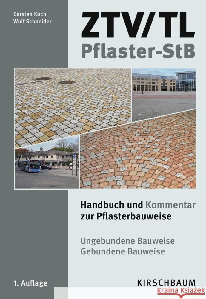 ZTV/TL Pflaster-StB Koch, Carsten, Schneider, Wulf 9783781221000 Kirschbaum - książka