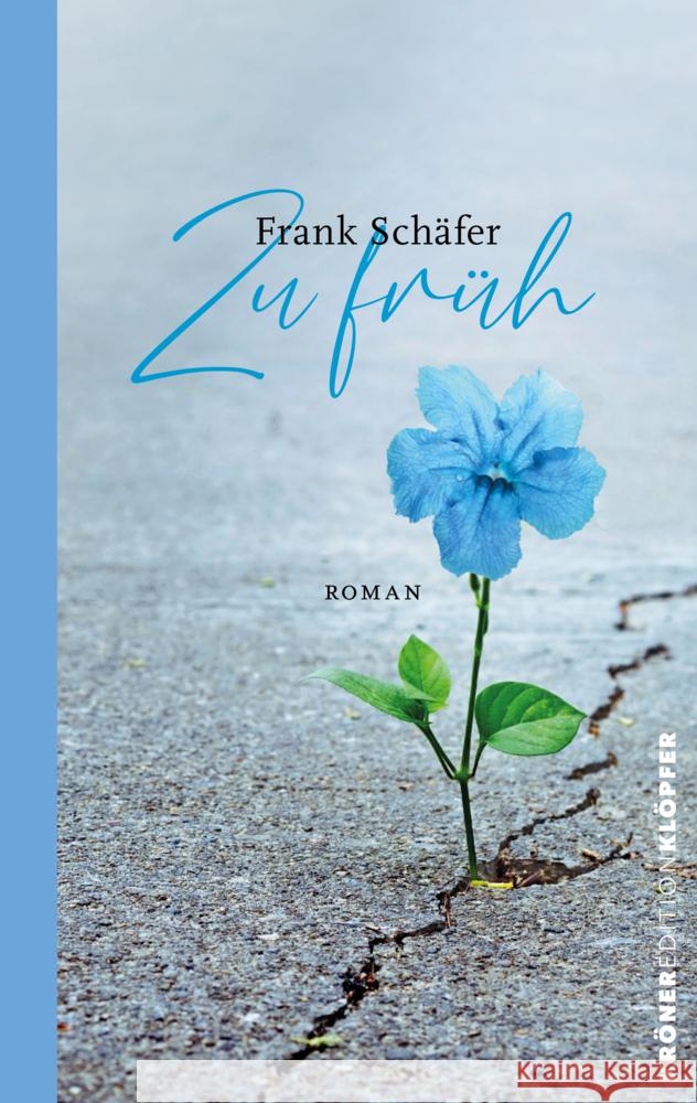 Zu Früh Schäfer, Frank 9783520771056 Kröner - książka