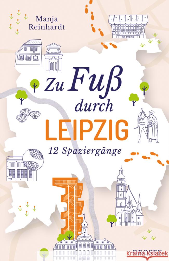 Zu Fuß durch Leipzig Reinhardt, Manja 9783770025565 Droste - książka