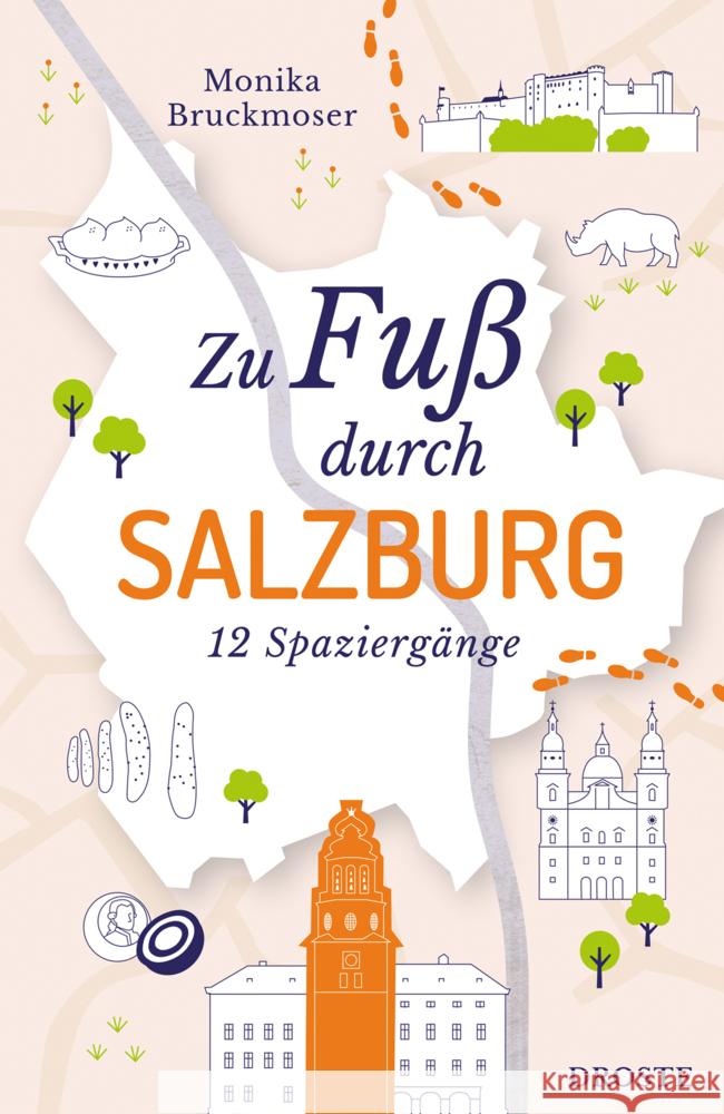 Zu Fuß durch Salzburg Bruckmoser, Monika 9783770023974 Droste - książka