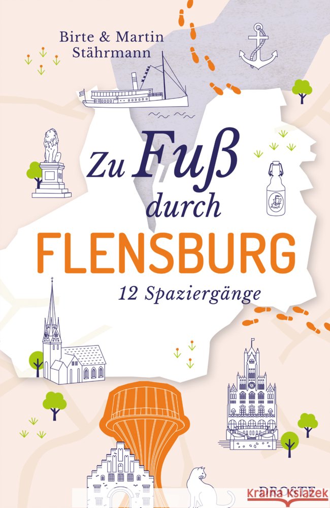 Zu Fuß durch Flensburg Stährmann, Birte, Stährmann, Martin 9783770027071 Droste - książka