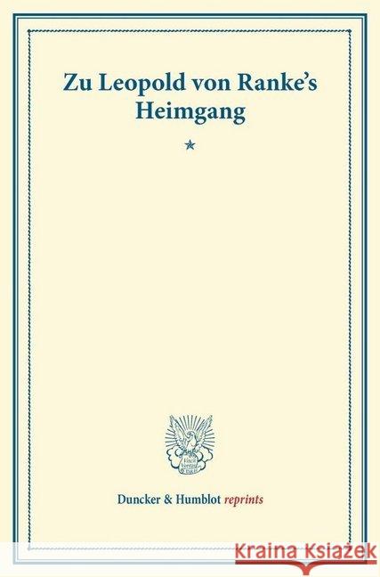 Zu Leopold Von Ranke's Heimgang Duncker &. Humblot 9783428169122 Duncker & Humblot - książka