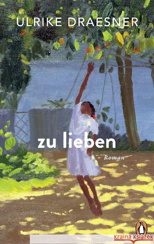 zu lieben Draesner, Ulrike 9783328603412 Penguin Verlag München - książka