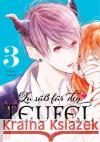 Zu süß für den Teufel. Bd.3 Yoshida, Mutsumi 9782889514915 Kazé Manga