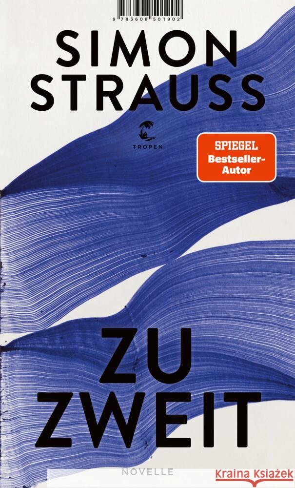 zu zweit Strauß, Simon 9783608501902 Tropen - książka