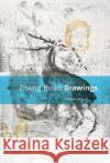 Zuang Huan: Drawings Mark Gisbourne 9783829603089 Schirmer/Mosel Verlag GmbH