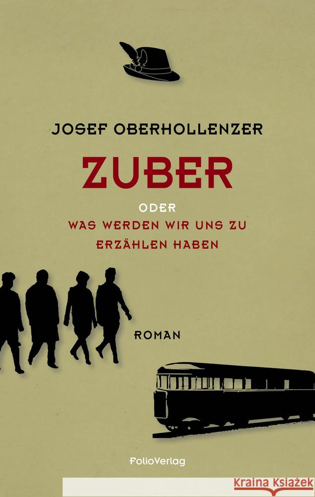 Zuber Oberhollenzer, Josef 9783852568188 Folio, Wien - książka