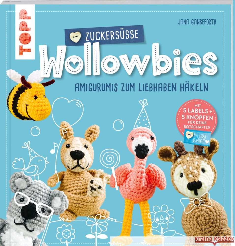 Zuckersüße Wollowbies Ganseforth, Jana 9783772448782 Frech - książka