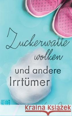 Zuckerwattewolken und andere Irrtümer Karin Gluck 9783750419865 Books on Demand - książka