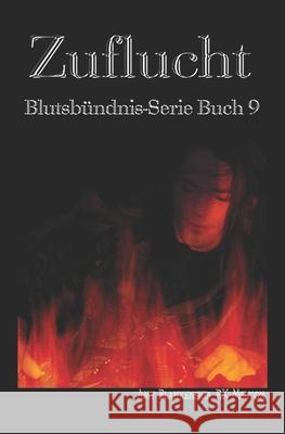 Zuflucht (Blutsbündnis-Serie Buch 9) Amy Blankenship, Martina Hillbrand 9788893981415 Tektime - książka