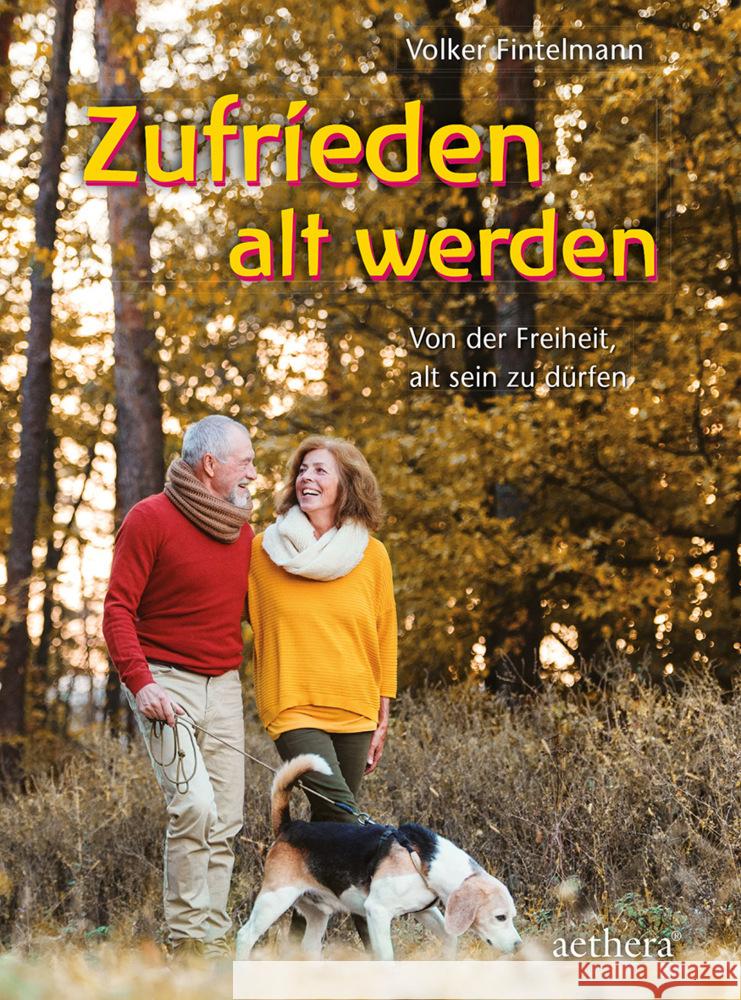 Zufrieden alt werden Fintelmann, Volker 9783825180188 Urachhaus - książka