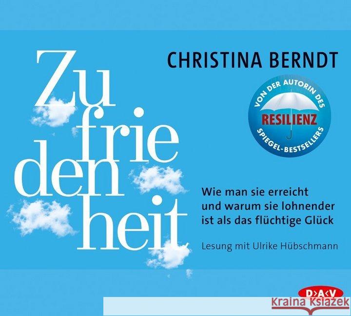 Zufriedenheit, 4 Audio-CDs : Wie man sie erreicht und warum sie lohnender ist als das flüchtige Glück (4 CDs), Lesung Berndt, Christina 9783862316656 Der Audio Verlag, DAV - książka