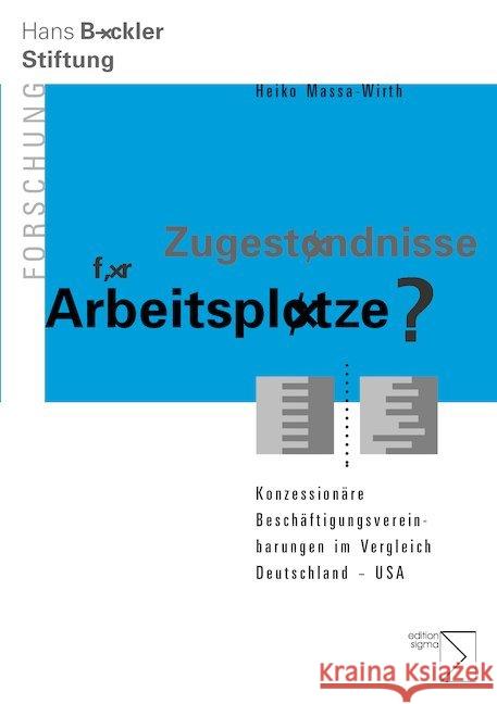 Zugeständnisse für Arbeitsplätze? Massa-Wirth, Heiko 9783836086806 Edition Sigma - książka