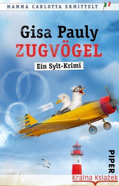 Zugvögel : Ein Sylt-Krimi Pauly, Gisa 9783492314473 Piper - książka