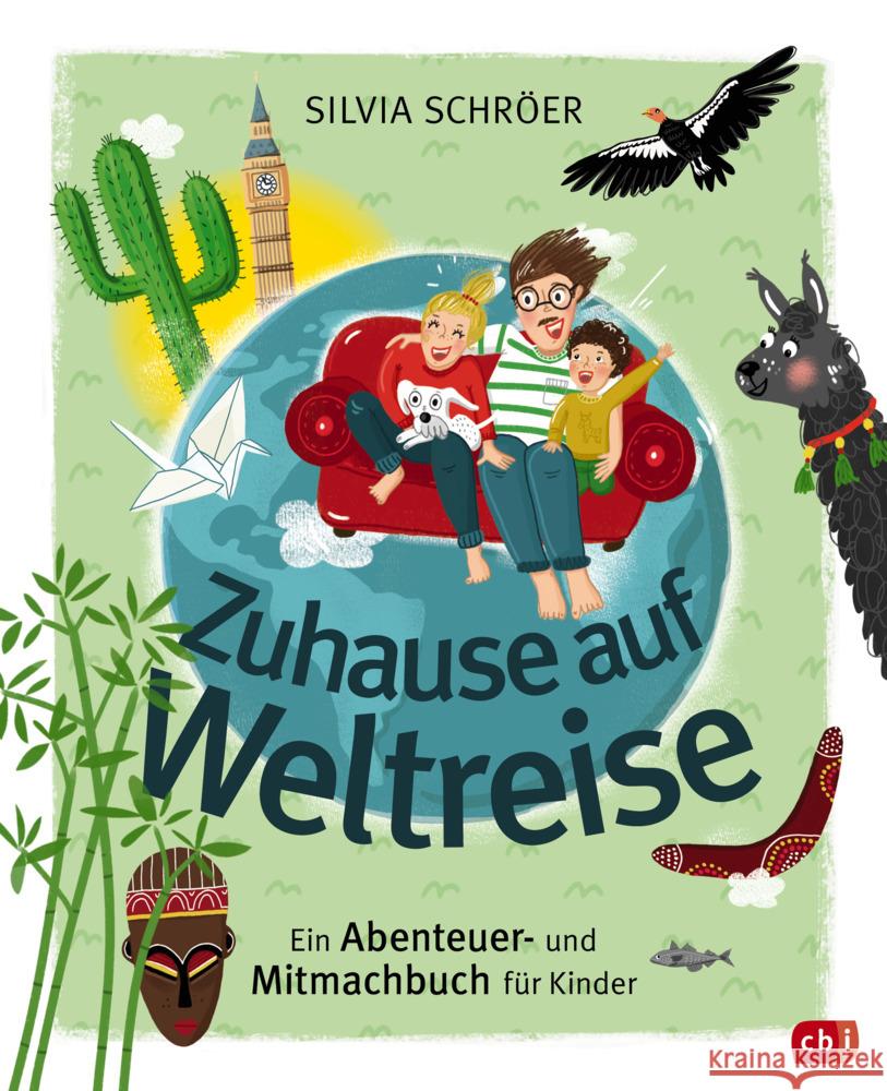 Zuhause auf Weltreise - Ein Abenteuer- und Mitmachbuch für Kinder Schröer, Silvia 9783570180624 cbj - książka