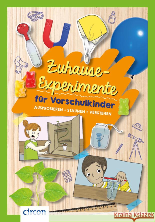 Zuhause-Experimente für Vorschulkinder Ernsten, Svenja 9783817442850 Circon - książka