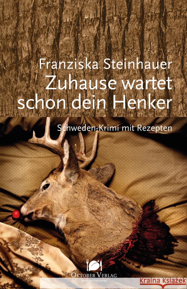 Zuhause wartet schon dein Henker Steinhauer, Franziska 9783946938279 Oktober Verlag Münster - książka